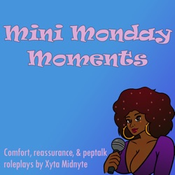 Mini Monday Moments