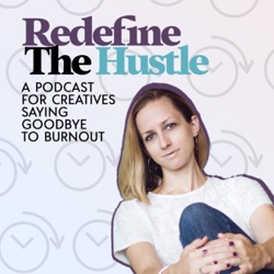 Redefine The Hustle