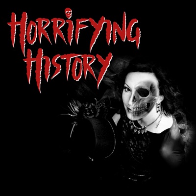 Horrifying History:Horrifying History