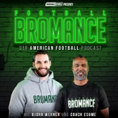 FOOTBALL BROMANCE - Coach Esume, Björn Werner & Bromance Sports