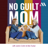 No Guilt Mom | Overcoming Mom Guilt, Parenting Tips, & Self Care for Moms - No Guilt Mom