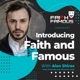 Faith and Famous