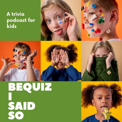 BeQuiz I Said So - Trivia for Kids!:Jeff Foust