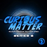 Curious Matter Anthology Series 2 TRAILER