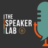 The Speaker Lab Podcast - Grant Baldwin