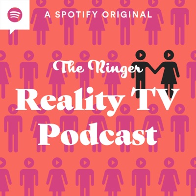 The Ringer Reality TV Podcast:The Ringer