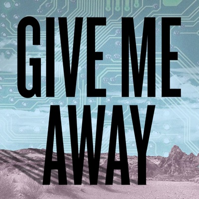 Give Me Away:Gideon Media