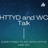 HTTYD and WC Talk