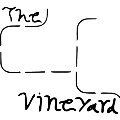 The Vineyard Podcast The Vineyard Podcast