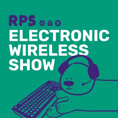 Electronic Wireless Show:Rock Paper Shotgun