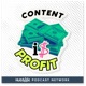 Content Is Profit