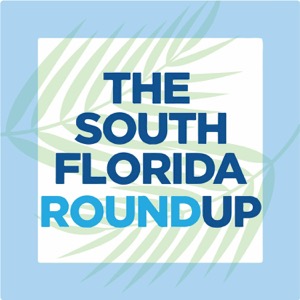 The South Florida Roundup