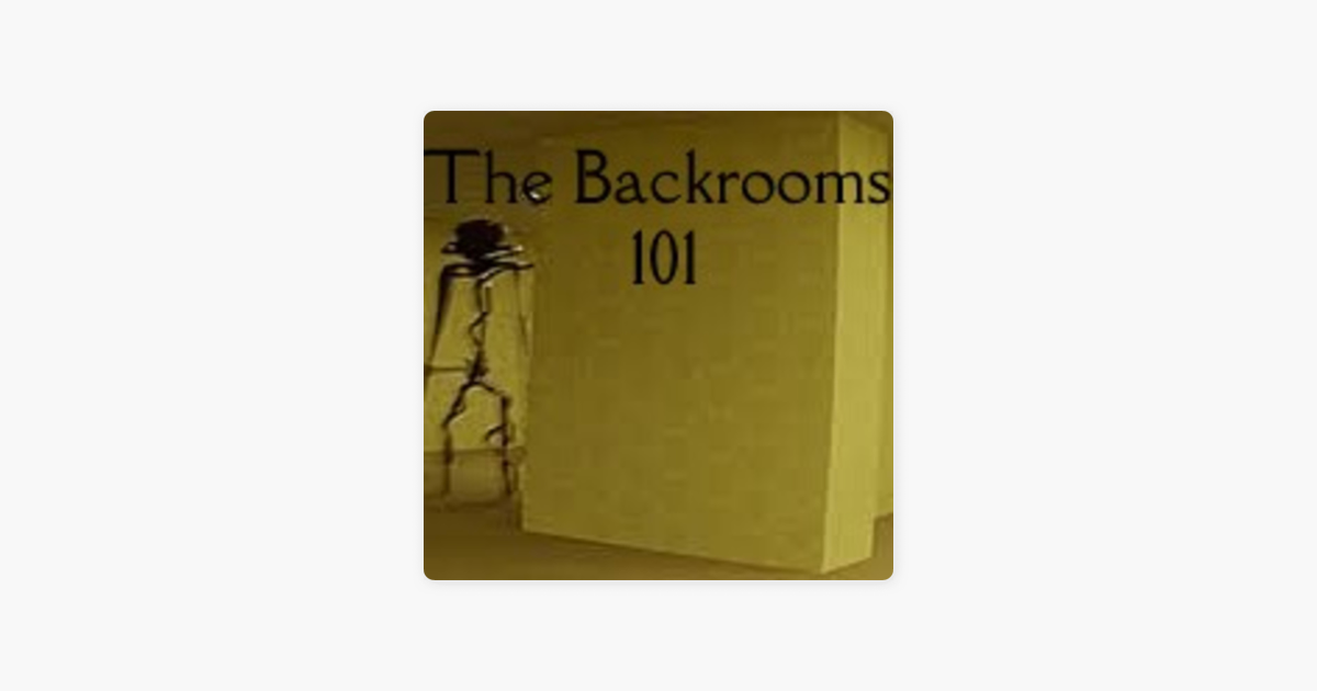 The Traveler's Guide To The Backrooms • A podcast on Spotify for Podcasters
