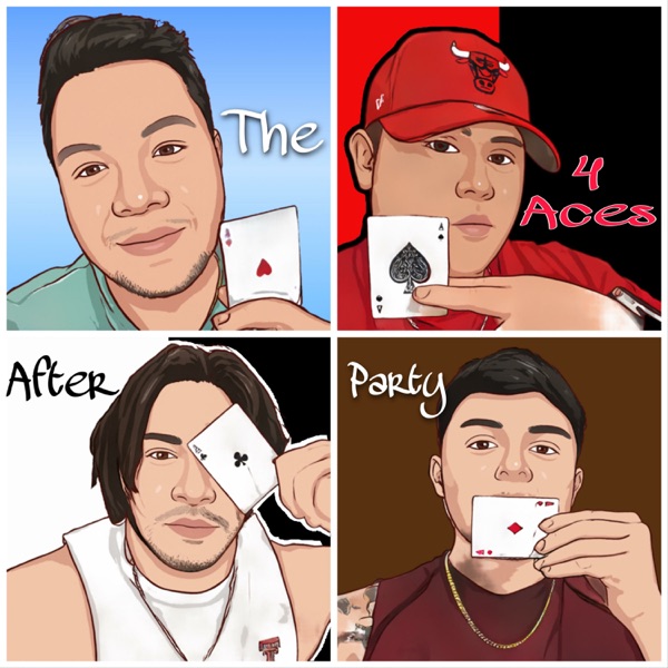 The 4 Aces AFTERPARTY Image