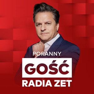 Gość Radia ZET