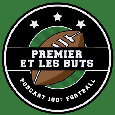 Premier et les buts Premier et les buts
