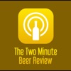 The Two Minute Beer Review Cover Art