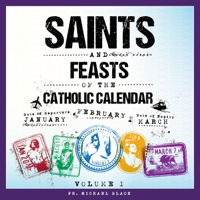 Catholic Saints & Feasts podcast