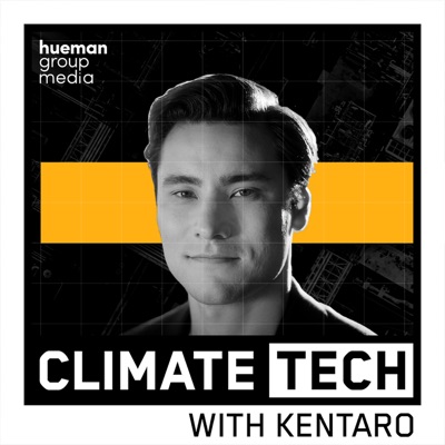 ClimateTech with Kentaro