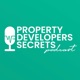 Property Developers Secrets