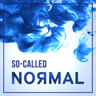 So-Called Normal So-Called Normal