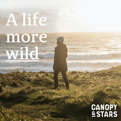 A Life More Wild:Canopy & Stars