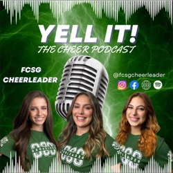 Special Episode = Special GuestsYell It! The Cheer Podcast Folge 3.2