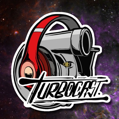 Turbocast 🚗:Turbocast Podcast