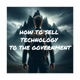 How to Sell Technology to the government