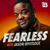 Fearless with Jason Whitlock - Blaze Podcast Network