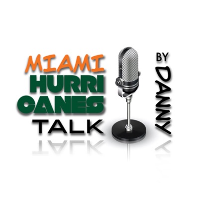 Miami Hurricanes Talk with Danny