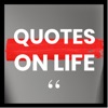 Quotes On Life: Motivational Quotes