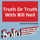 Truth Or Truth With Bill Neil