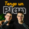 Tengo un Plan - Sergio Beguería y Juan Domínguez