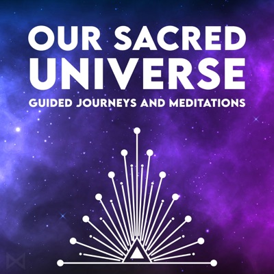 One Mother (Our Sacred Universe Guided Meditations)