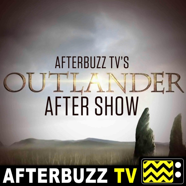 Outlander Reviews and After Show - AfterBuzz TV