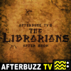 The Librarians Podcast - AfterBuzz TV