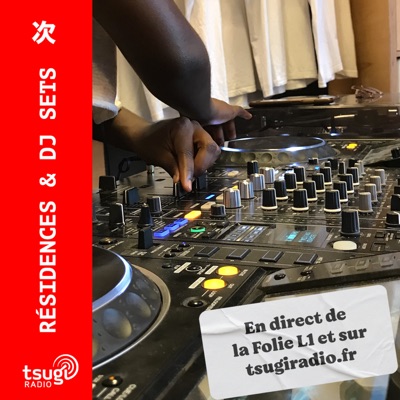 Les DJs sets de Tsugi Radio Les DJs sets de Tsugi Radio