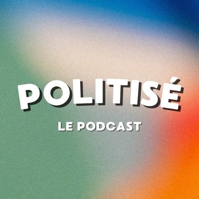 Politisé Politisé