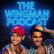 THE WINGMAN PODCAST