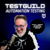 TestGuild Automation Podcast - Joe Colantonio