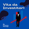 Vita da Investitori - Finanza NewAge