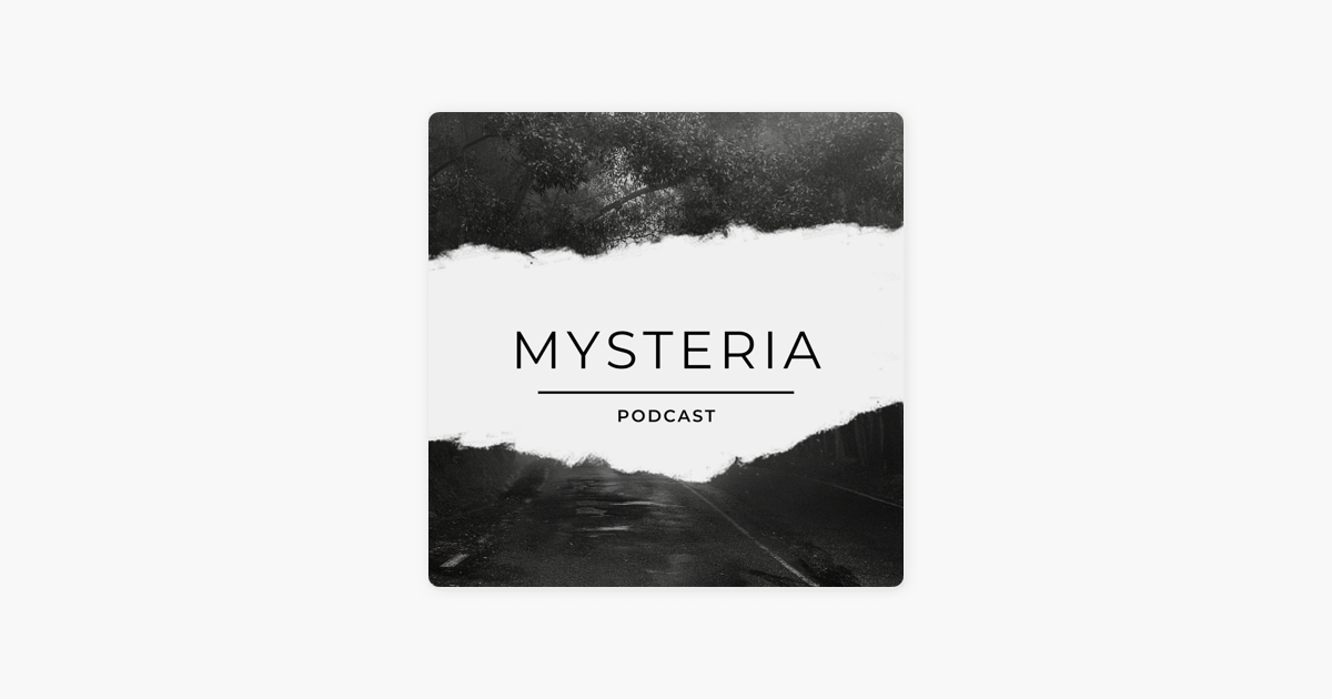 Mysteria“ auf Apple Podcasts