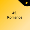 45. Romanos - La Biblia en Audio