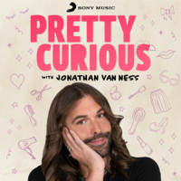 Pretty Curious with Jonathan Van Ness podcast