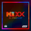 MIXX El Podcast - Acast Creative