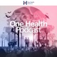 One Health Podcast