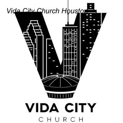 Vida City Church Houston