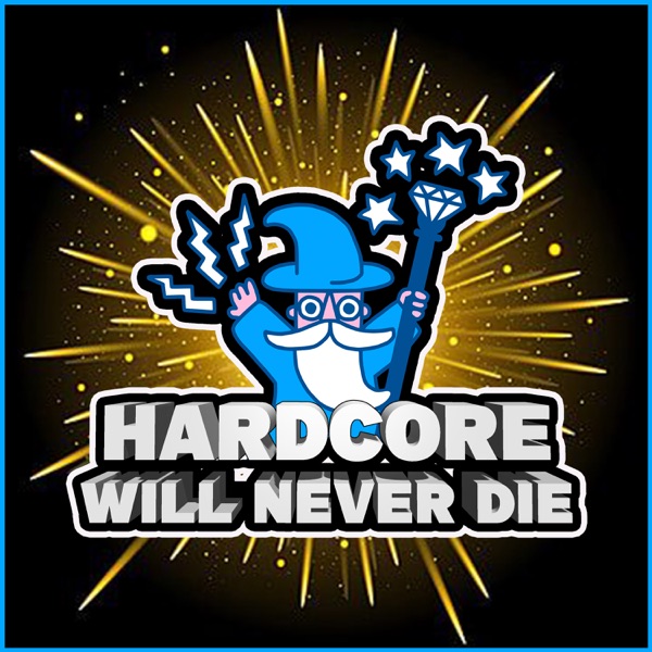 Hardcore Will Never Die Podcast  HappyHardcore , Uk Hardcore , Rave