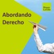 Episodio 26: Dirimiendo controversias entre particulares, Nuevo Código Nacional de Procedimientos Civiles y Familiares